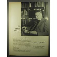 1956 First National City Bank Ad - He likes taxes
