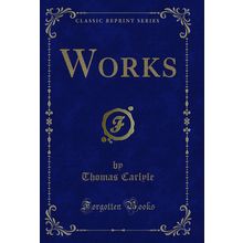 Works (Classic Reprint)