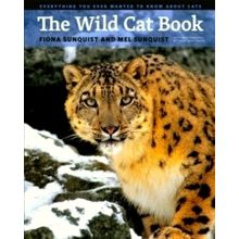 The Wild Cat Book - Everything You Ever Wanted to Know About Cats