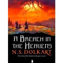 A Breach In The Heavens