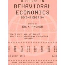 A Course In Behavioral Economics