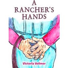 A Rancher's Hands