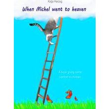 When Michel went to heaven