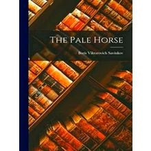 The Pale Horse - Boris Viktorovich Savinkov