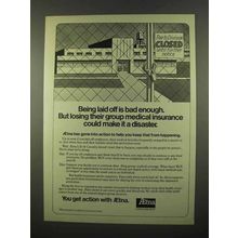 1975 Aetna Insurance Ad - Being Laid Off is Bad