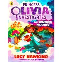 Princess Olivia Investigates Princess Olivia Investigates: The Wrong Weather
