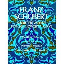 Shorter Works For Pianoforte Solo