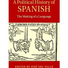 A Political History of Spanish