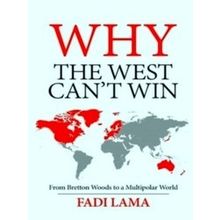 Why The West Can't Win