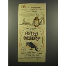 1947 Old Crow Bourbon Ad - Down the Mississippi