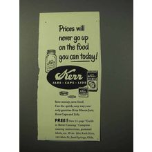 1951 Kerr Jars, Caps, Lids Ad - Prices Never Go Up
