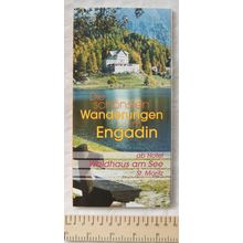 die Schönste wanderungen im engadin ab hotel waldhaus am see St. Moritz