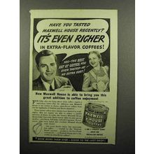 1940 Maxwell House Coffee Ad - It's Even Richer