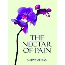 Nectar Of Pain