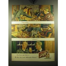 1949 Schlitz Beer Advertisement - I was curious - Winter Lodge