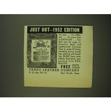 1952 Tandy Leather Company Advertisement - Just out