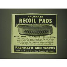 1952 Pachmayr Gun Works Recoil Pads Advertisement