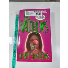 April shadows by V.C. andrews 2005 paperback