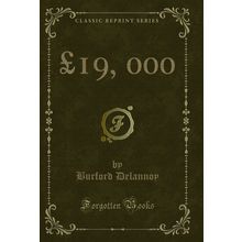 19, 000 (Classic Reprint)