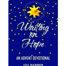 Waiting On Hope