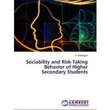 Sociability and Risk-Taking Behavior of Higher Secondary Students - S. Anbalagan
