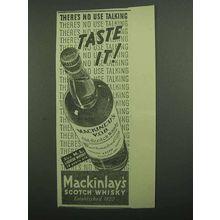 1939 Mackinlay's Scotch Ad - Taste It!