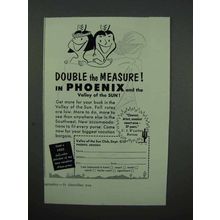 1952 Phoenix Arizona Tourism Ad - Double the Measure