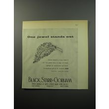 1955 Black, Starr & Gorham Jewelry Advertisement - One Jewel stands out