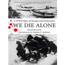 We Die Alone