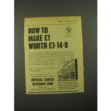 1967 Imperial Cancer Research Fund Ad - How to make £1 worth 1.14.0