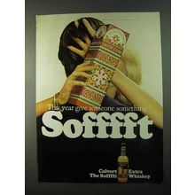 1975 Calvert Whiskey Ad - Give Something Sofffft