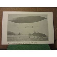 SANTOS DUMONT AT LONGCHAMP, FRANCE air ship unused repro postcard