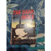 vintage book the dark index by james turner