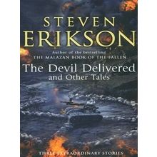 Devil Delivered and Other Tales by Steven Erikson