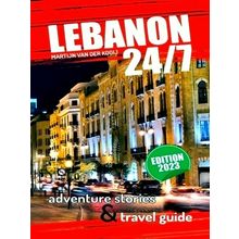 Lebanon 24/7 - Adventure Stories Travel Guide - Limited Edition - Martijn Van De