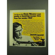 1976 Weaver K4 Scope Ad - Make This Fine