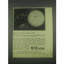 1931 Wilson Hol-Hi Golf Ball Ad - Others Mark Time