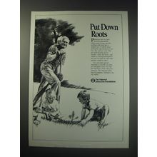1991 The National Arbor Day Foundation Ad - Put down roots