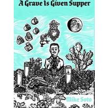 A Grave Is Given Supper