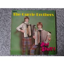 The Currie Brothers – Hot Stuff! (LILP5077) 1977 (LP)