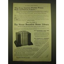 1918 The House Beautiful Home Library Ad - American Wartime Woman Needs