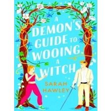 A Demon's Guide to Wooing a Witch