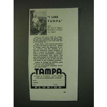 1940 Tampa Chamber of Commerce Ad - I like Tampa says Mr. Ray C. Degan