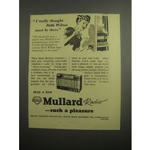 1948 Mullard Radio Ad - I really thought Robb Wilton must be there