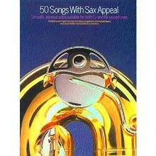 50 Songs With Sax Appeal