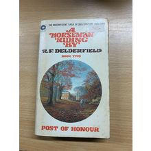 1972 R F DELDERFIELD "POST OF HONOUR" FICTION PAPERBACK BOOK (P3)