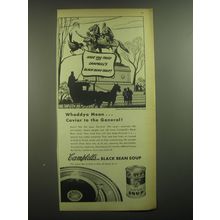 1945 Campbell's Black Bean Soup Ad - Whaddya mean.. Caviar to the General