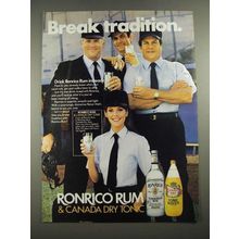 1982 Ronrico Rum & Canada Dry Tonic Ad - Break Tradition
