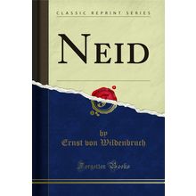 Neid (Classic Reprint)