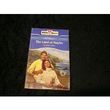 The Land of Maybe by Sandra Field